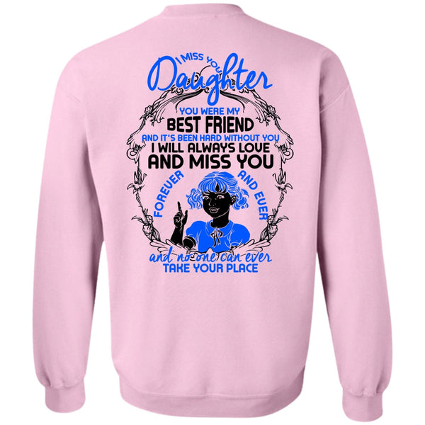 I Love Daughter T Shirt, I Miss You Daughter Sweatshirt
