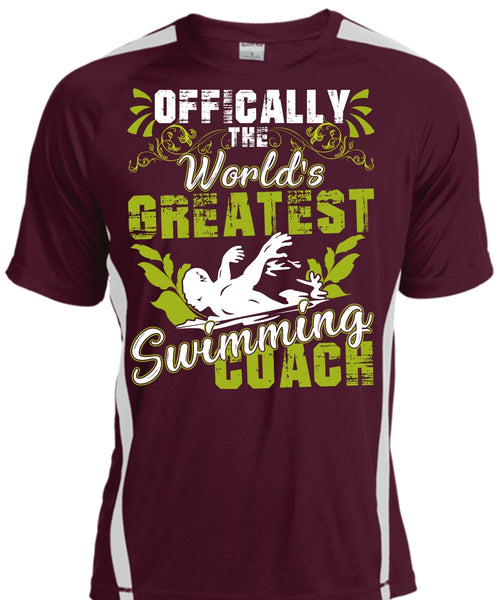 Offically The World's Greatest Swimming Coach T Shirt, Being A Swimmer T Shirt, Cool Shirt