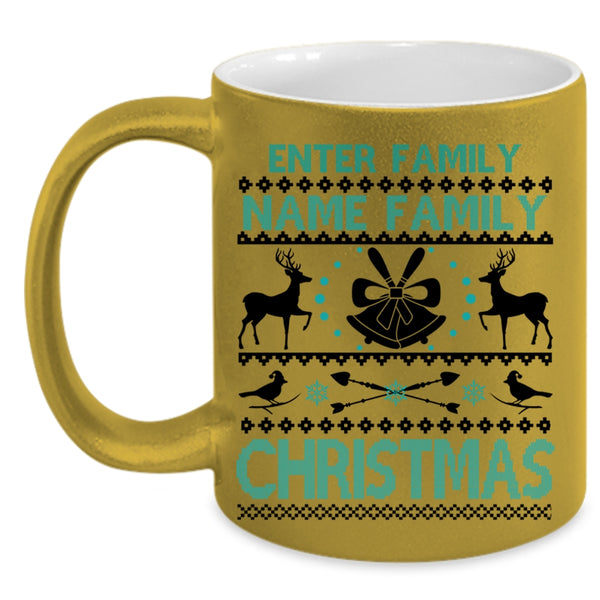 Christmas Family Vacation Coffee Mug, Enter Family Name Family Christmas Accent Mug