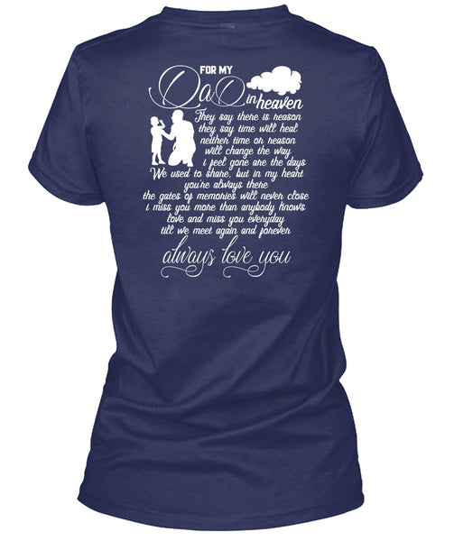 For My Dad In Heaven T Shirt, Love You T Shirt
