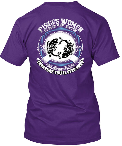 Pisces Women The Sweetest T Shirt, Loving Amazing T Shirt