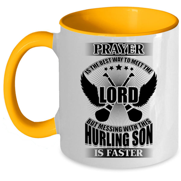 Cool Hurling Son Coffee Mug, Don't Mess With This Hurling Son Accent Mug