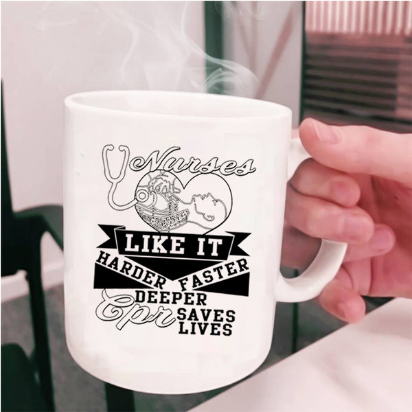 Harder Faster Deeper Coffee Mug, Nurses Cup