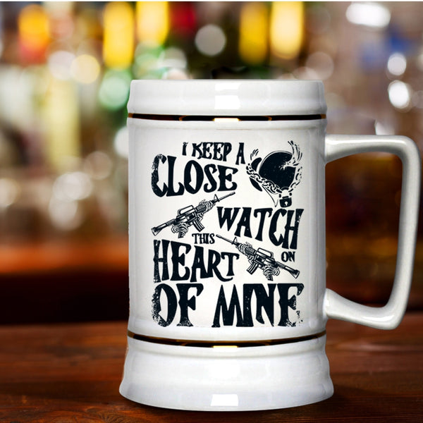 This Heart Of Mine Beer Stein 22oz, I Keep A Close Watch On Beer Mug