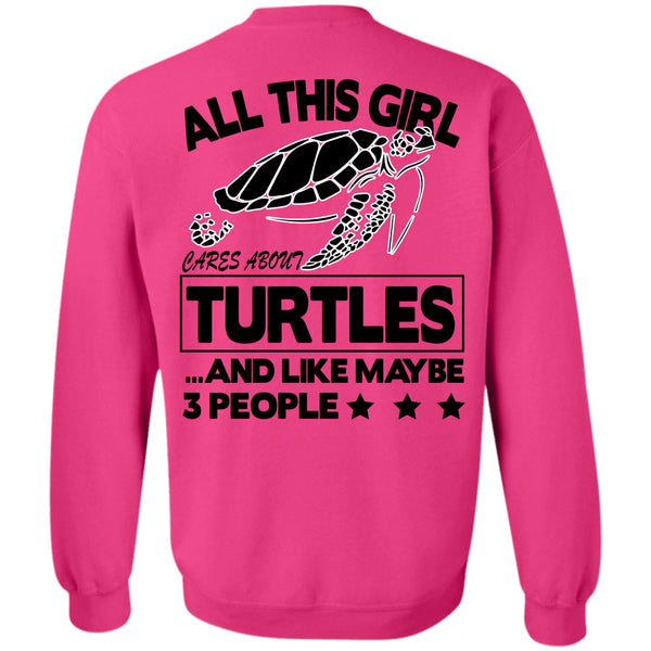 Being A Lady T Shirt, Tall This Girl Cares About Turtles Sweatshirt
