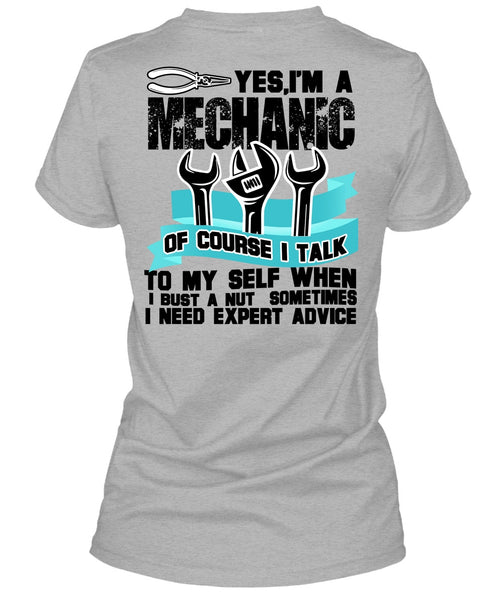 I'm A Mechanic T Shirt, I Need Expert Advice T Shirt