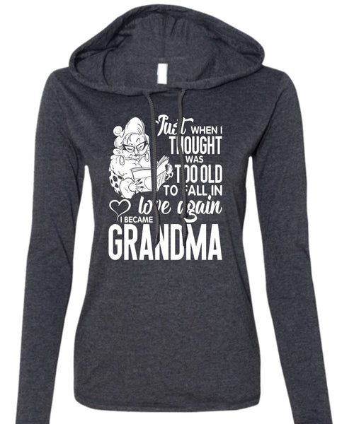 I Became A Grandma T Shirt, Love Again T Shirt (Anvil Ladies Ringspun Hooded)