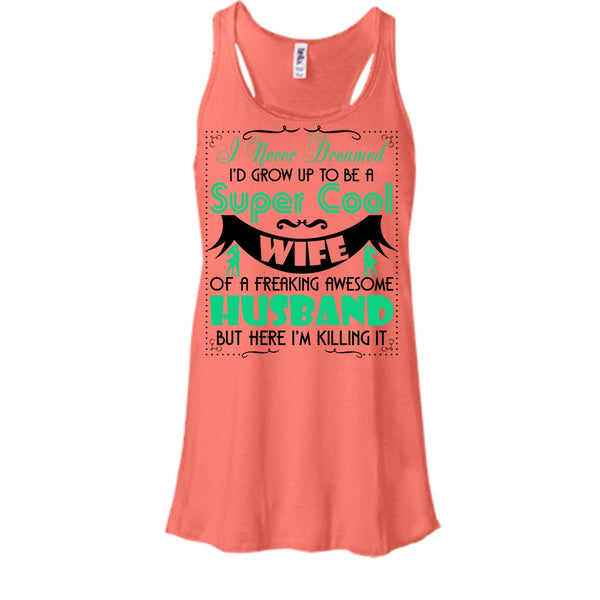 To Be A Cool Wife T Shirt, Coolest Wife T Shirt, Awesome t-shirts