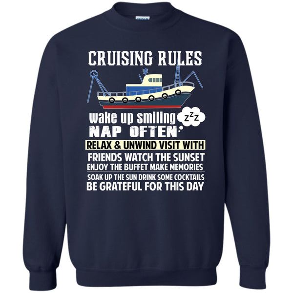 Wake Up Smiling Nap Often T Shirt, Coolest Cruising Sweatshirt