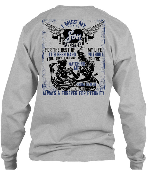 I Miss My Son T Shirt, Being A Son T Shirt