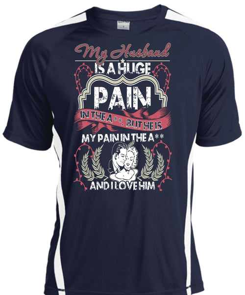 My Husband Is A Huge T Shirt, I Love Him T Shirt, Cool Shirt