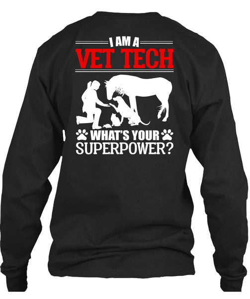 I Am A Vet Tech T Shirt, Being A Vet Tech T Shirt