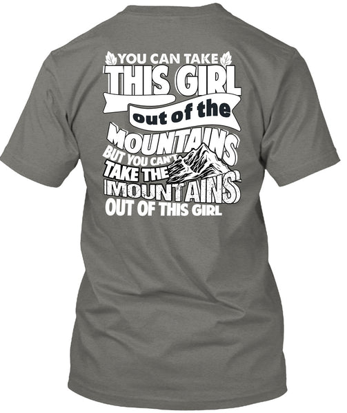 Mountains Out Of This Girl T Shirt, Being A Hiker T Shirt