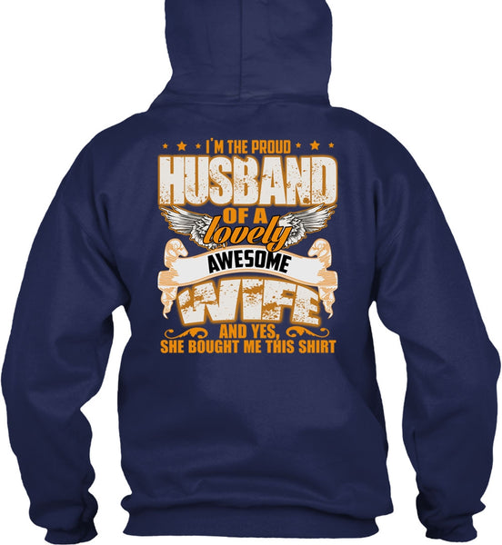 I'm The Proud Husband T Shirt, Lovely Awesome Wife T Shirt