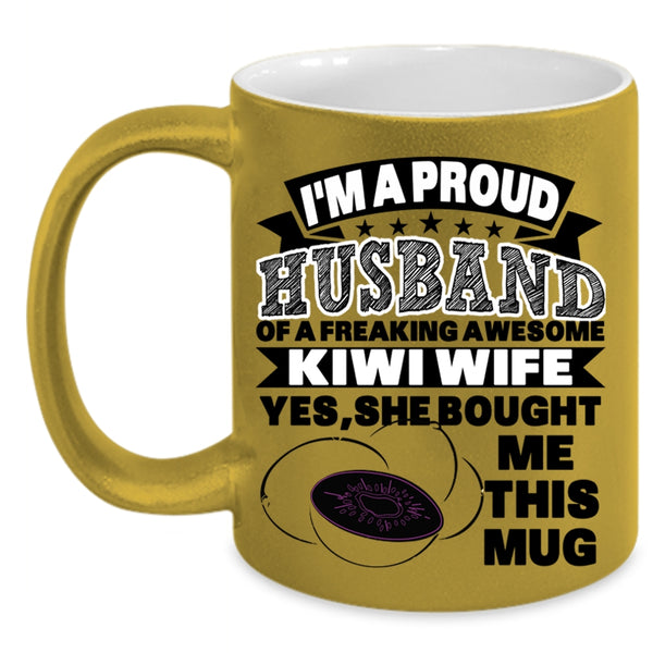 Just Married Coffee Mug, I'm A Proud Husband Of A Kiwi Wife Accent Mug