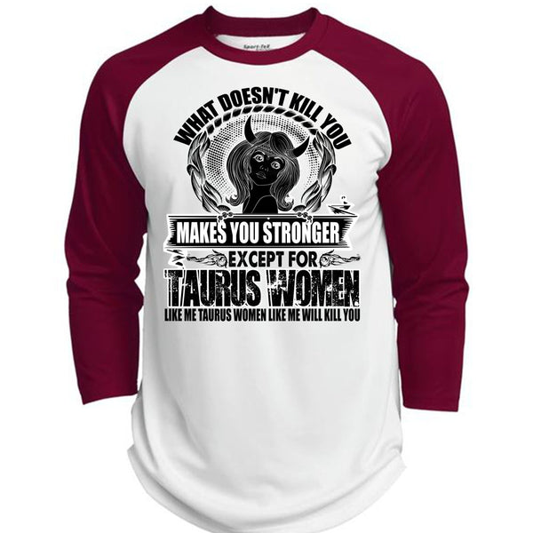 Except For Taurus Women T Shirt, I Love Taurus T Shirt, Awesome T-Shirts  (Polyester Game Baseball Jersey)