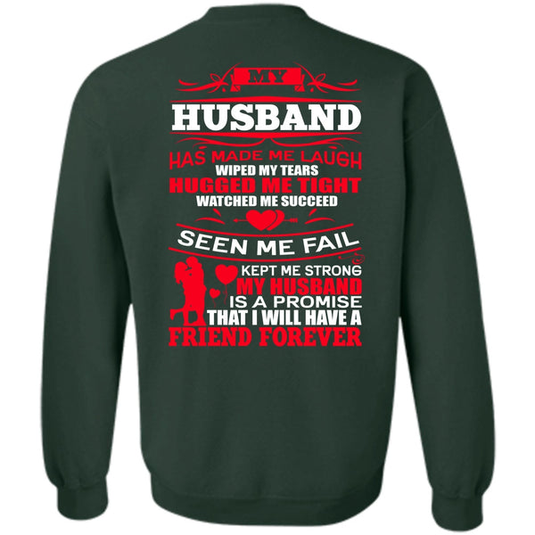 Strong My Husband T Shirt, I Love Husband Sweatshirt