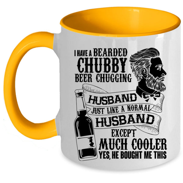 Cute Wife Coffee Mug, Bearded Chubby Beer Chugging Husband Accent Mug
