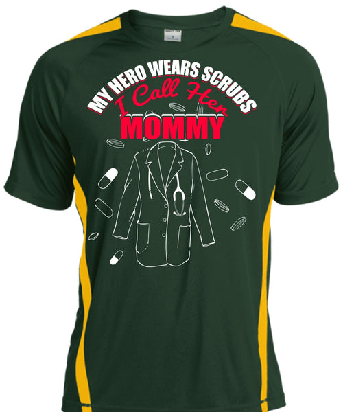 I Call Her Mommy T Shirt, Wears Scrubs T Shirt, Cool Shirt