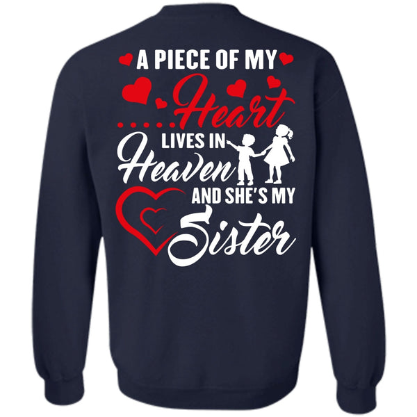Lives In Heaven T Shirt, I Love Sister Sweatshirt