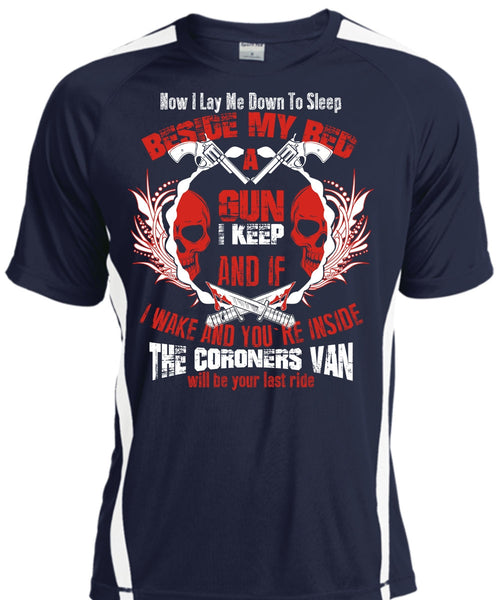 Beside My Bed A Gun T Shirt, Being A Gunner T Shirt, Cool Shirt