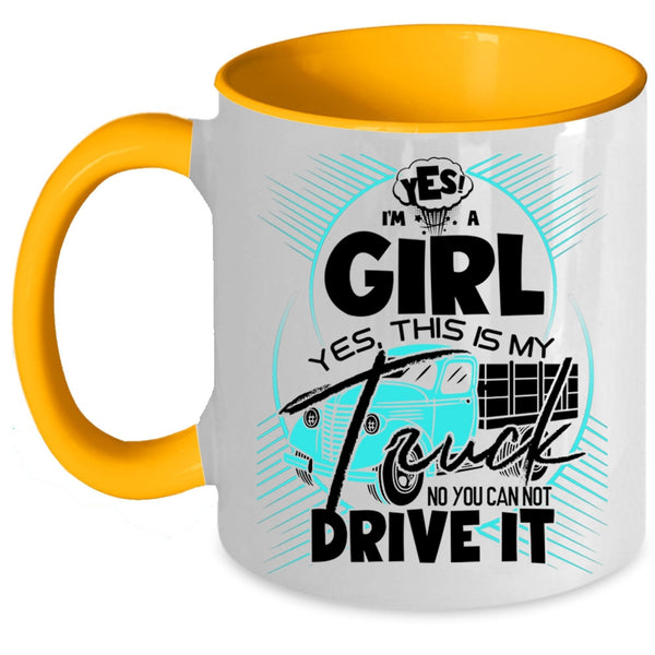 This Is My Truck Coffee Mug, I'm A Girl Accent Mug