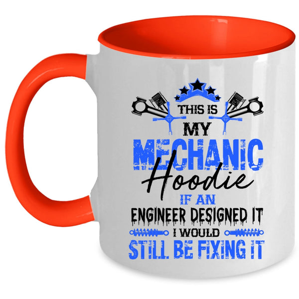 Cool Engineers Coffee Mug, This Is My Mechanic Accent Mug