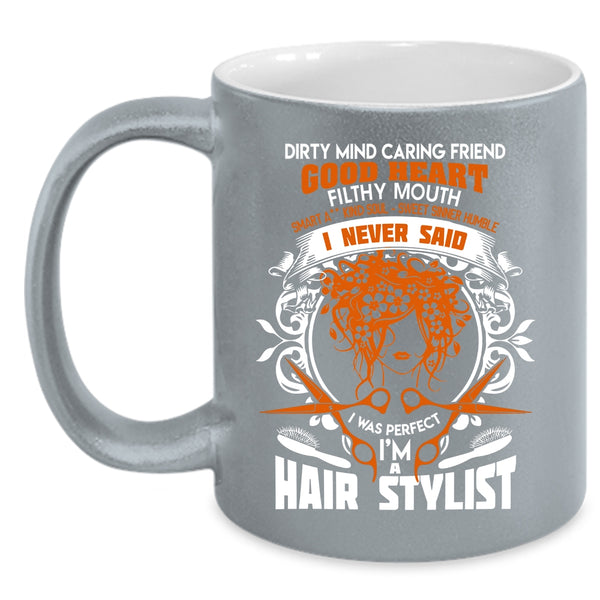 I'm A Hair Stylist Coffee Mug, Awesome Hairstylist Coffee Cup