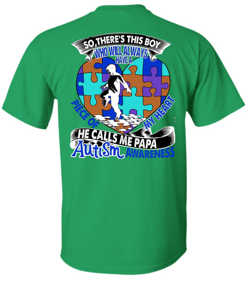 He Calls Me Papa Autism T Shirt, I Love Papa T Shirt