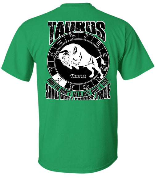 Taurus Motto Don't Talk T Shirt, I Love Taurus T Shirt