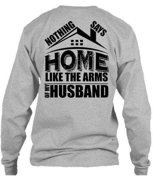 Like The Arms Of My Husband T Shirt, I Love Husband T Shirt