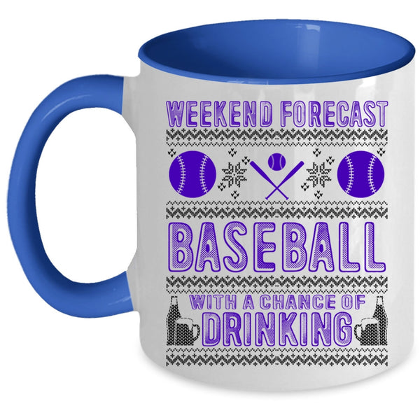 Chance Of Drinking Coffee Mug, Weekend Forecast Baseball Accent Mug