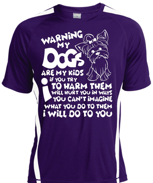 Warning My Dog Are My Kids T Shirt, You Can't Imagine T Shirt, Cool Shirt
