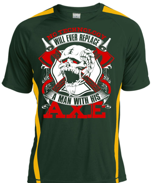 Replace A Man With His AXE T Shirt, Being A Firefighter T Shirt, Cool Shirt