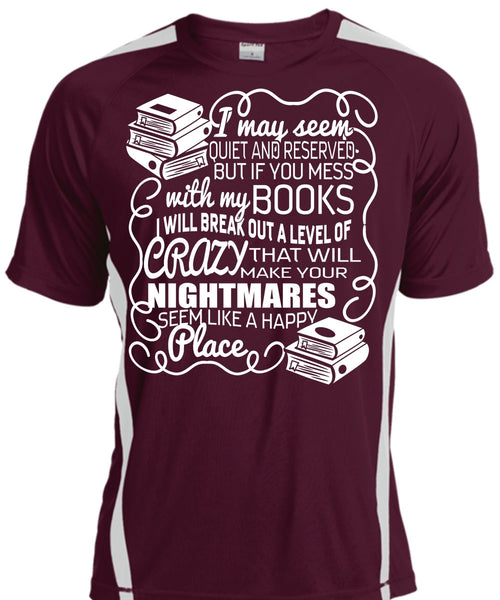 You Mess With My Book T Shirt, Make Your Nightmares T Shirt, Cool Shirt