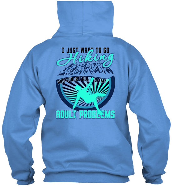 I Just Want To Go Hiking T Shirt, I Love Hiking T Shirt