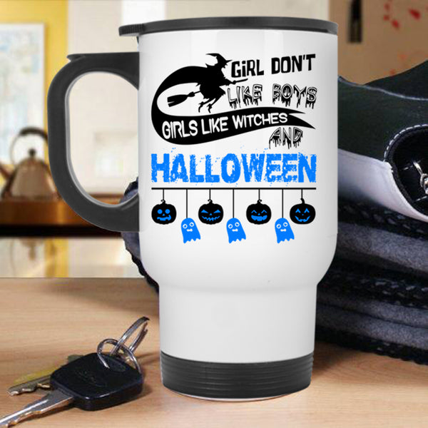 Cute Girls Travel Mug, Girls Like Witches And Halloween Mug