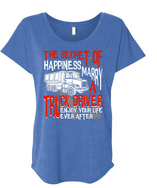 Marry A Truck Driver T Shirt, Being A Trucker T Shirt, Cool Shirt (Ladies' Triblend Dolman Sleeve)