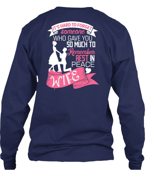 Remember Rest In Peace Wife T Shirt, Being A Wife T Shirt