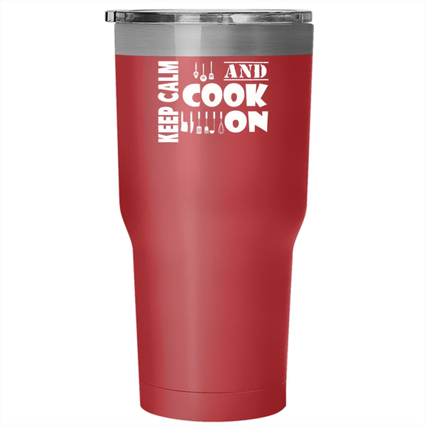 Keep Calm And Cook On Tumbler 30 oz Stainless Steel, Awesome Gift For Cook Travel Mug