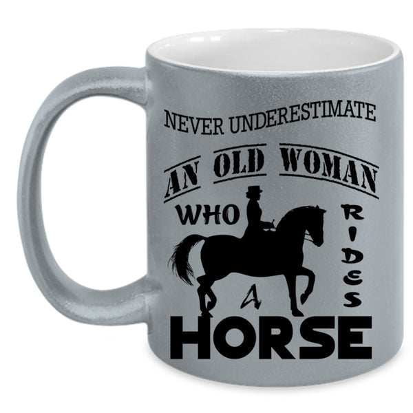 Awesome Grandmas Coffee Mug, An Old Woman Rides A Horse Accent Mug