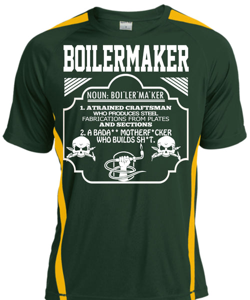 Boilermaker A Trained Craftsman Who Produces Steel Fabrications T Shirt, Calls Me A Boilermaker T Shirt, Cool Shirt