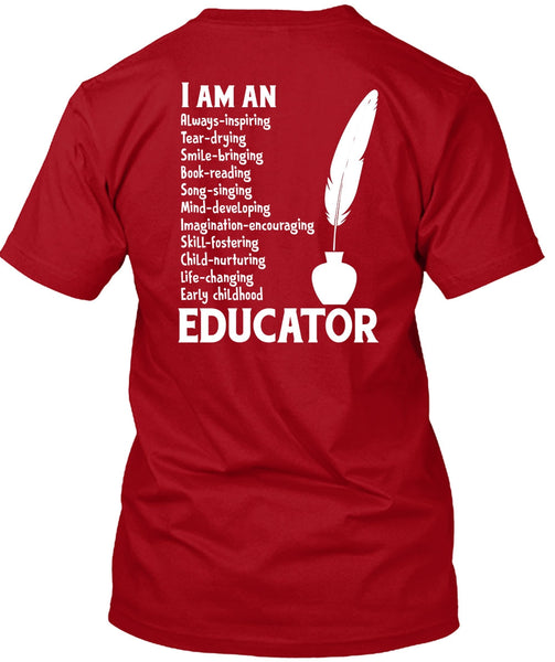 I Am An Early Childhood Educator T Shirt, I Love My Class T Shirt