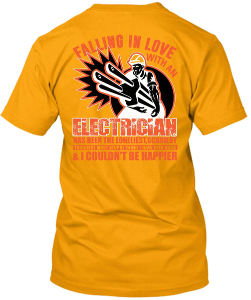 Falling In Love With An Electrician T Shirt, I Love Electrician T Shirt