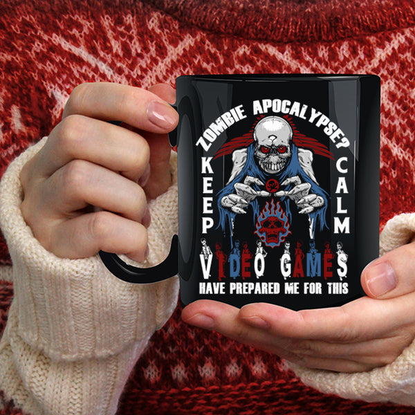 Zombie Apocalypse Coffee Mug, Keep Calm Video Games Coffee Cup