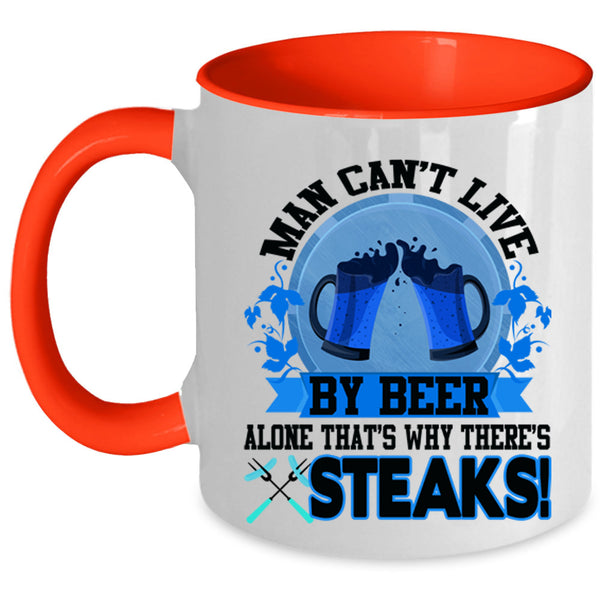 Funny Beer Drinker Coffee Mug, Man Can't Live By Beer Alone Accent Mug