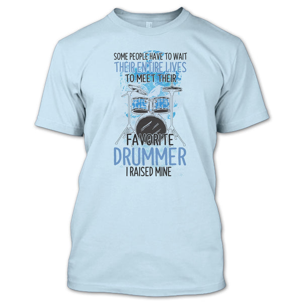 Their Favorite Drummer T Shirt, Coolest Drummer T Shirt