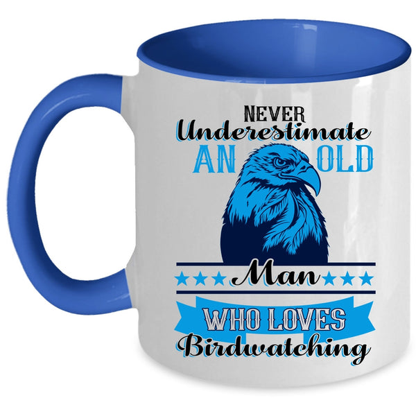 Funny Grandpa Coffee Mug, An Old Man Loves Birdwatching Accent Mug
