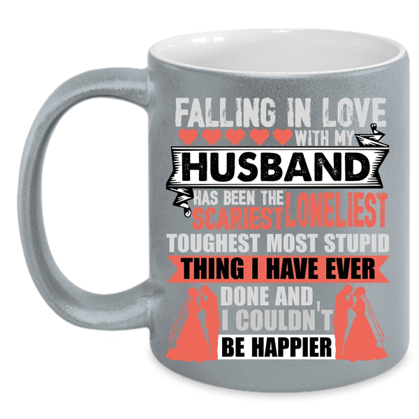 Falling In Love With My Husband Coffee Mug, Cute Love Coffee Cup