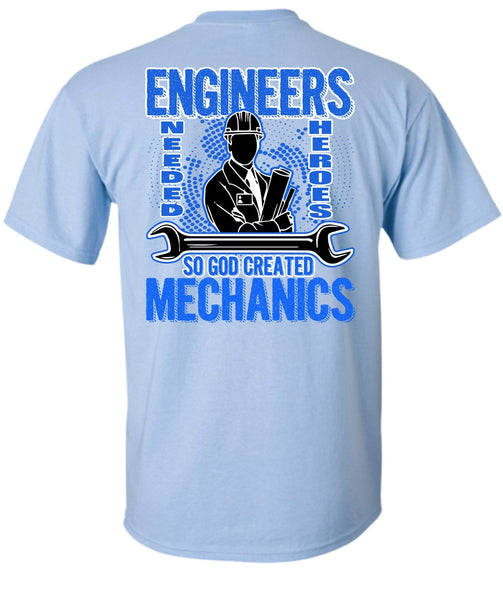 God Created Mechanics T Shirt, Engineers T Shirt